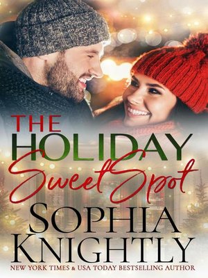 cover image of The Holiday Sweet Spot